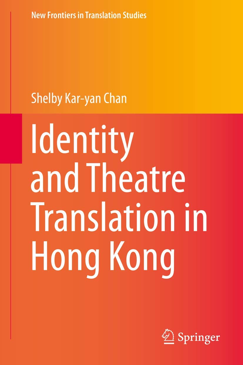 Identity and Theatre Translation in Hong Kong Social Sciences