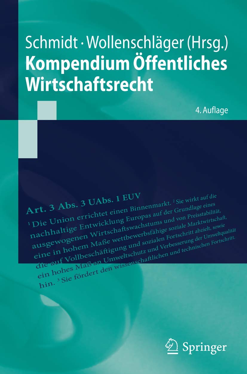 Kompendium Öffentliches Wirtschaftsrecht (Springer-Lehrbuch) Law