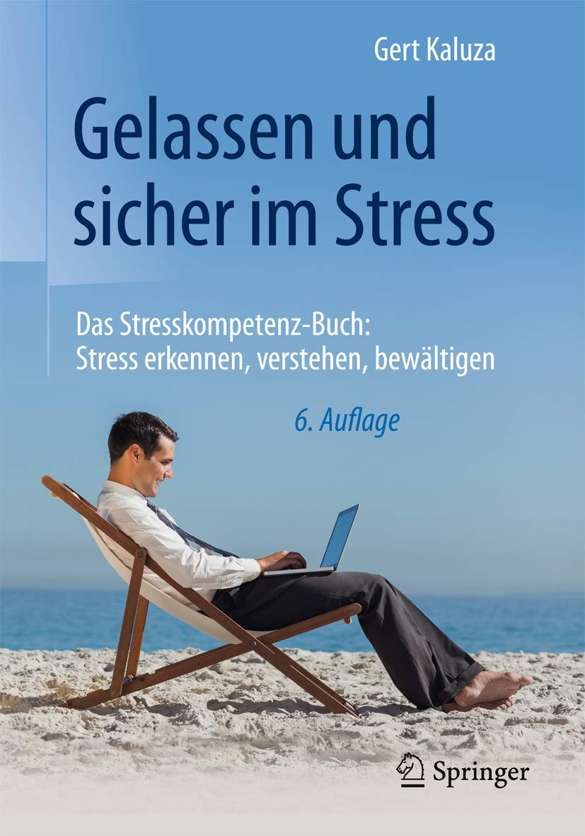 Gelassen und sicher im Stress Medicine