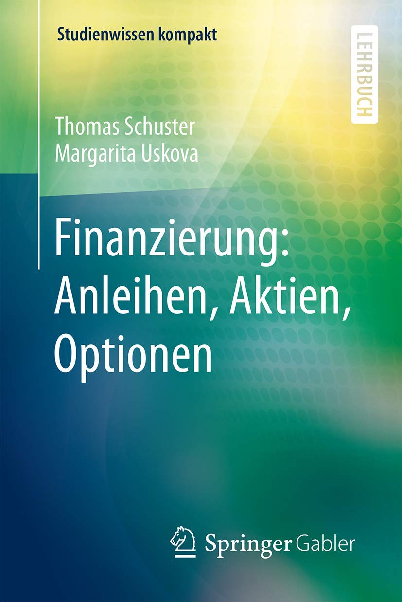 Finanzierung: Anleihen, Aktien, Optionen Law