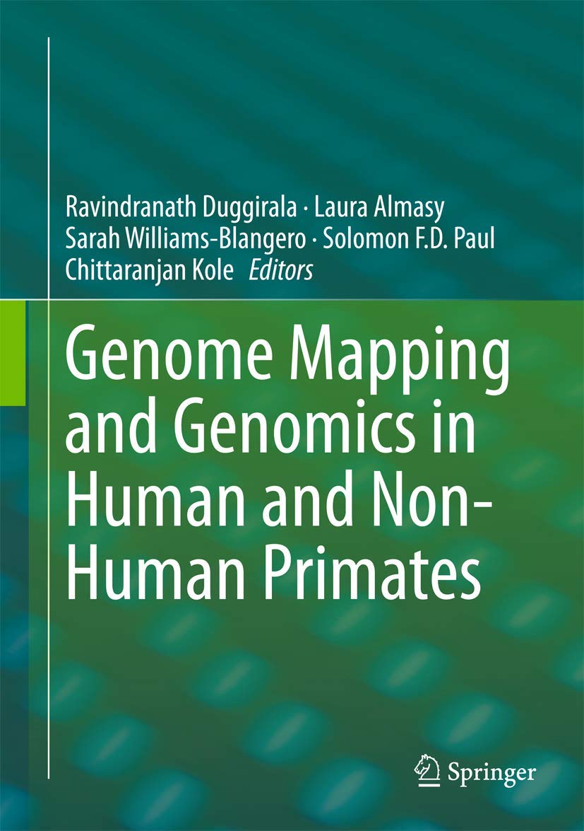 Genome Mapping and Genomics in Human and Non-Human Primates (Genome Mapping and Genomics in Animals, 5, Band 5) Medicine