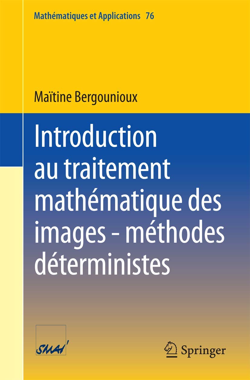Introduction au traitement mathématique des images - méthodes déterministes book