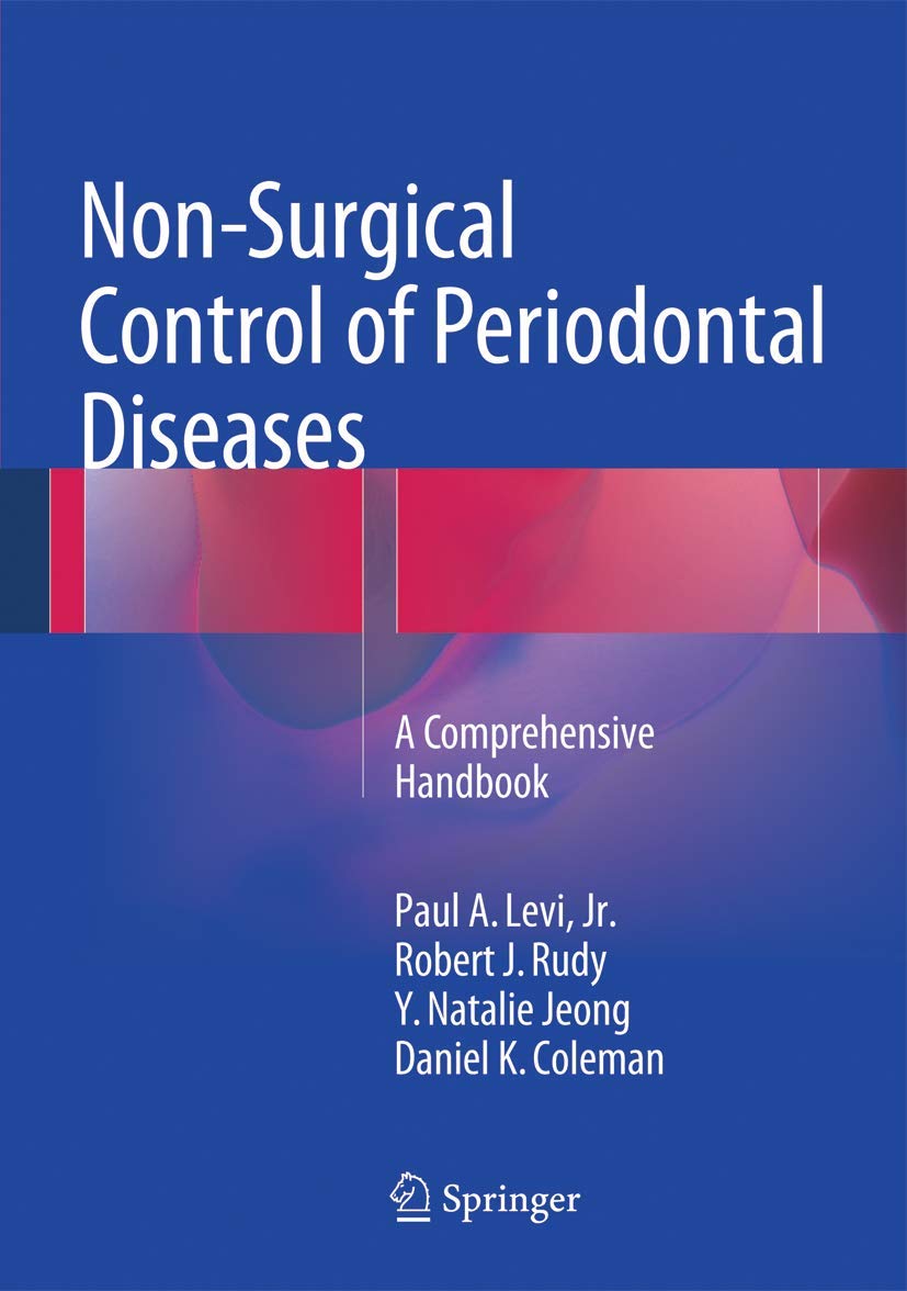 Non-surgical Control of Periodontal Diseases: A Comprehensive Handbook book