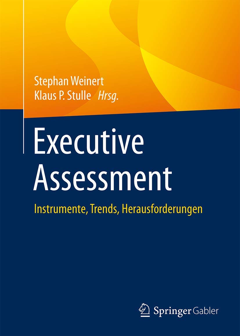 Executive Assessment: Instrumente, Trends, Herausforderungen Law