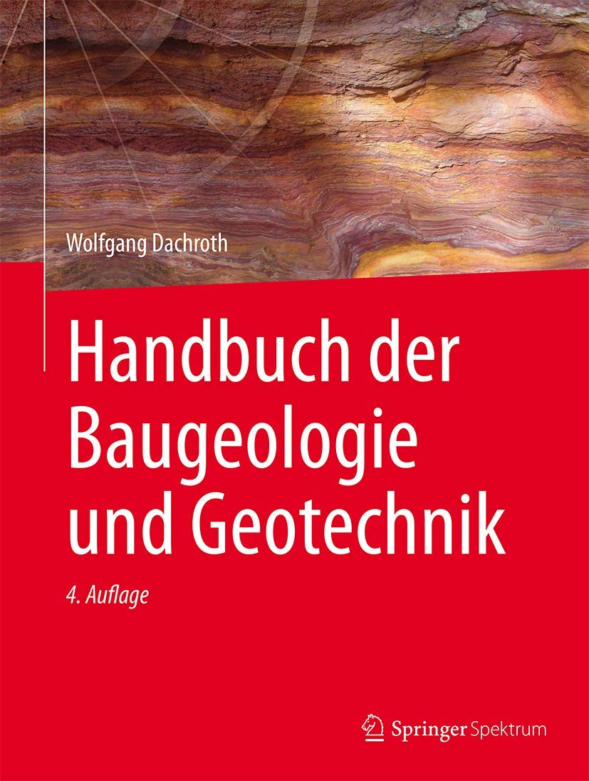 Handbuch der Baugeologie und Geotechnik Business & Technology