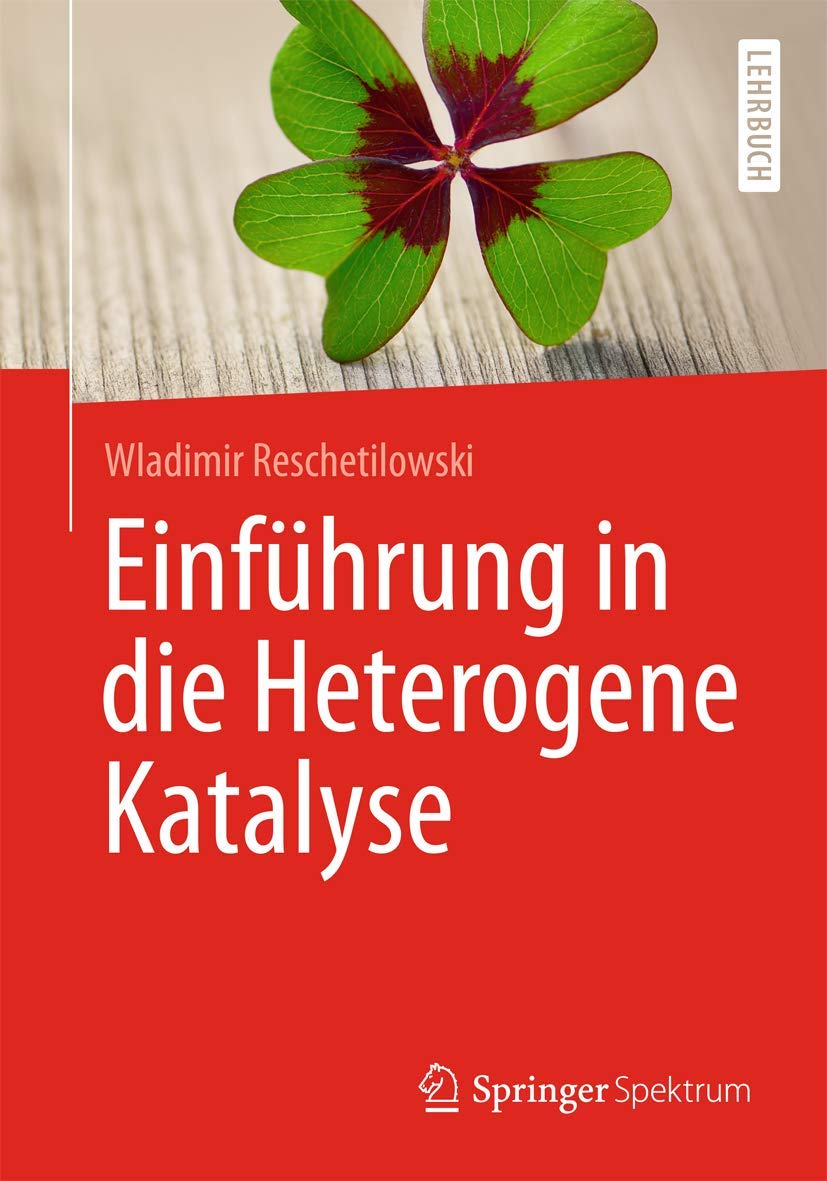 Einführung in die Heterogene Katalyse Business & Technology