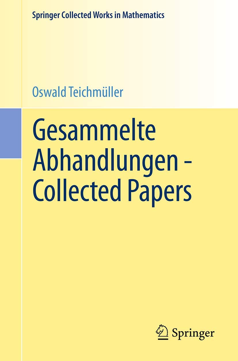 Gesammelte Abhandlungen - Collected Papers (Springer Collected Works in Mathematics) Mathematics