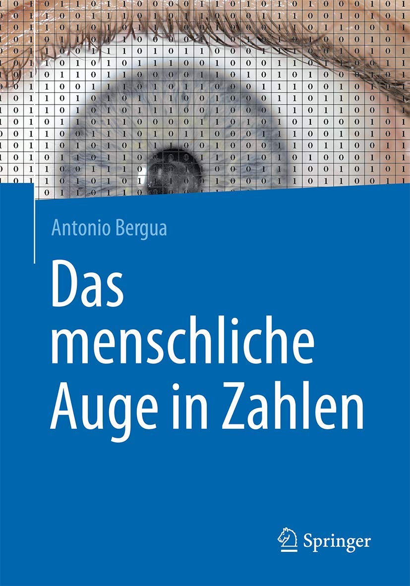 Das menschliche Auge in Zahlen Medicine