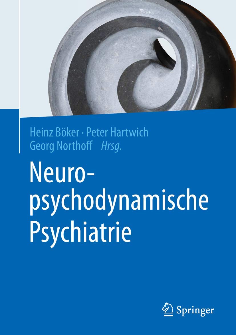 Neuropsychodynamische Psychiatrie Medicine