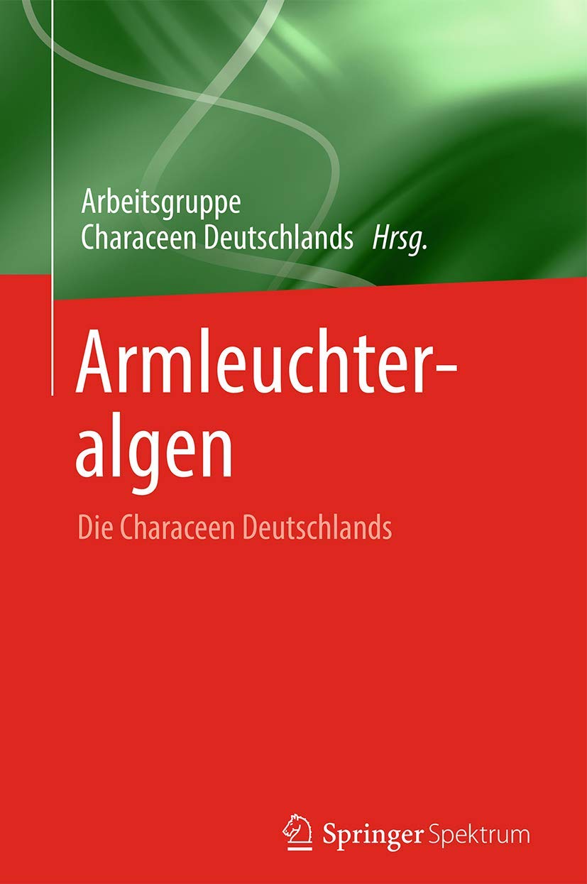 Armleuchteralgen: Die Characeen Deutschlands Mathematics