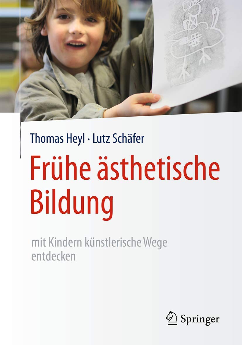 Frühe ästhetische Bildung – mit Kindern künstlerische Wege entdecken Psychology