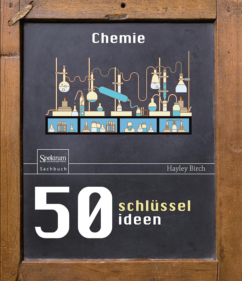 50 Schlüsselideen Chemie Natural Sciences
