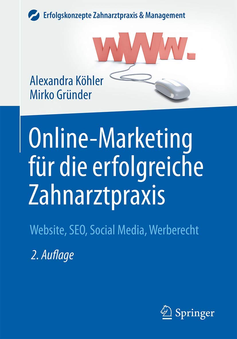 Online-Marketing für die erfolgreiche Zahnarztpraxis book
