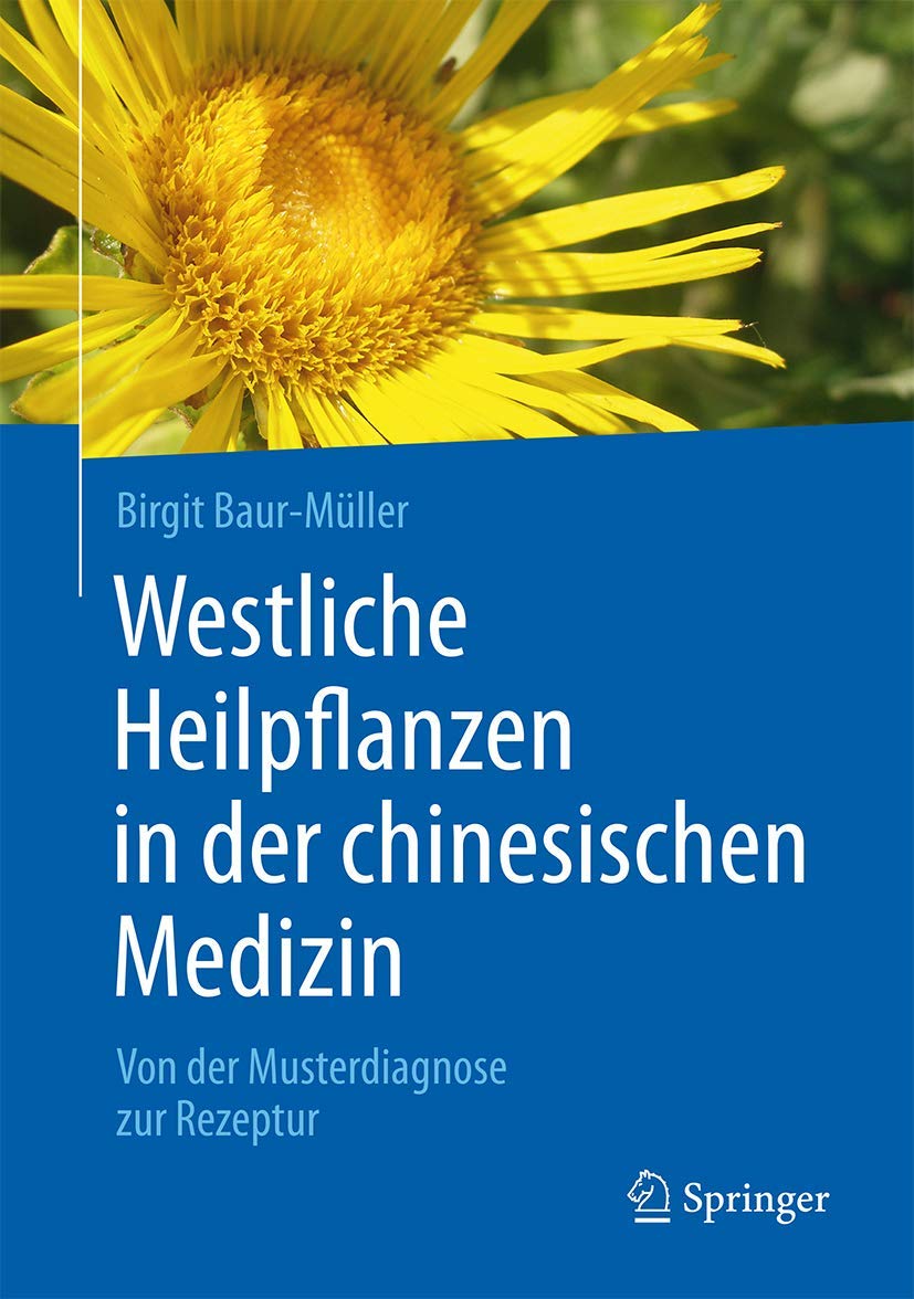 Westliche Heilpflanzen in der chinesischen Medizin Medicine