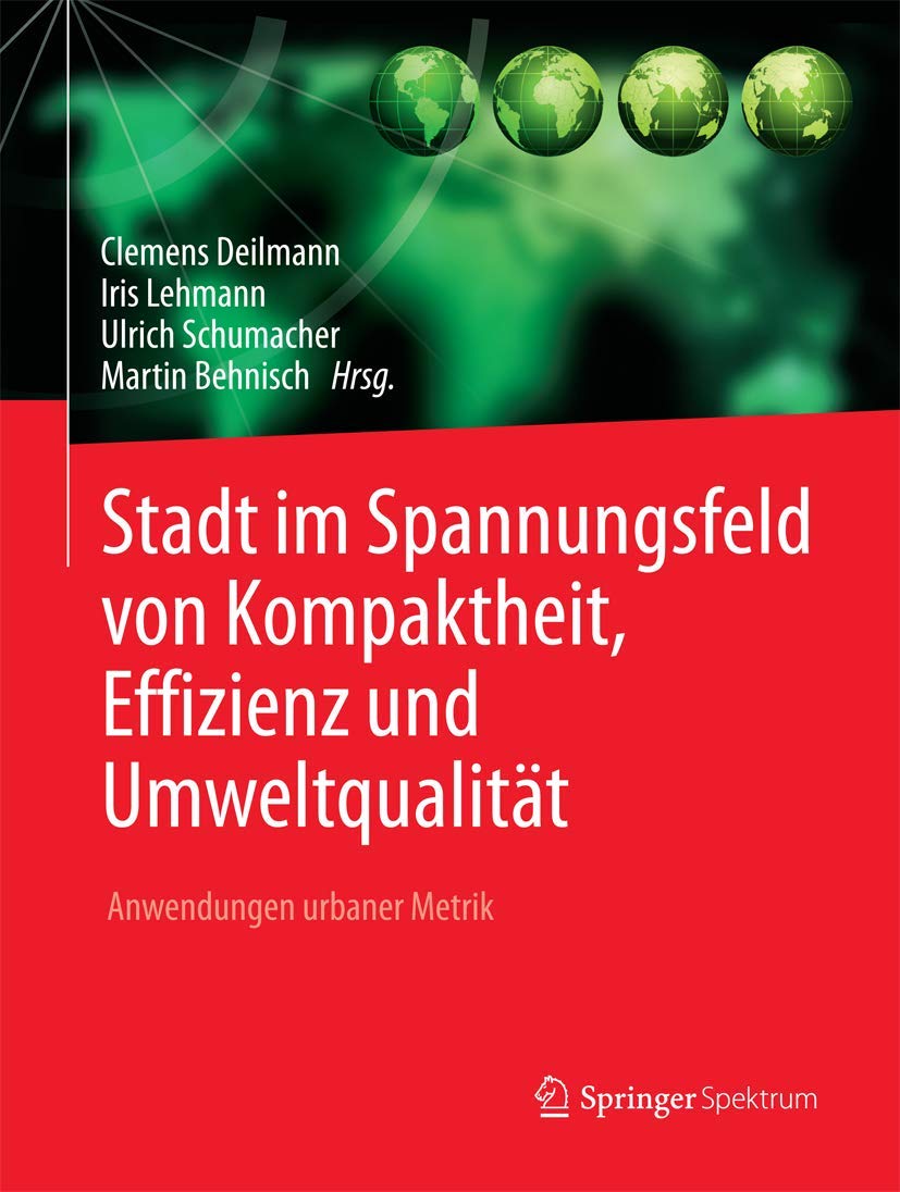 Stadt im Spannungsfeld von Kompaktheit, Effizienz und Umweltqualität book