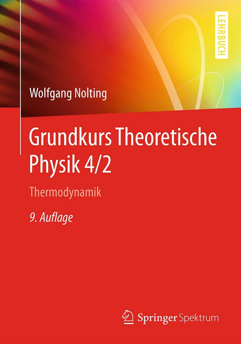 Grundkurs Theoretische Physik 4/2 book