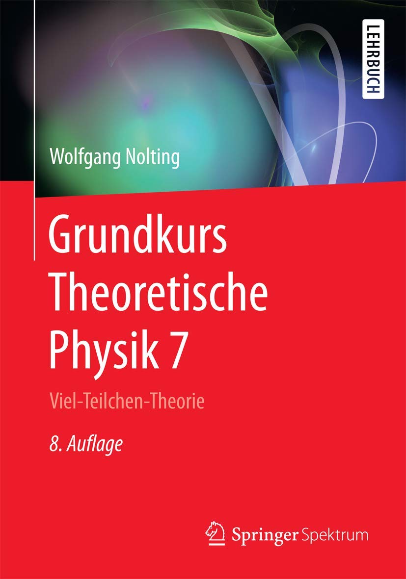 Grundkurs Theoretische Physik 7 Reference Books