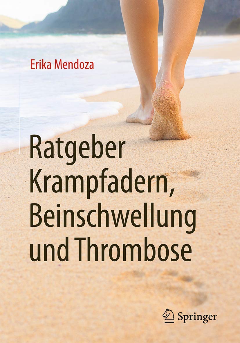 Ratgeber Krampfadern, Beinschwellung und Thrombose Medicine