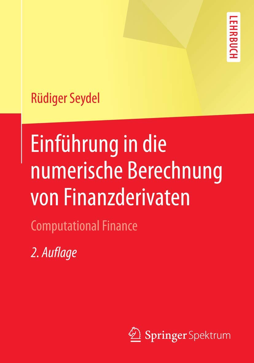 Einführung in die numerische Berechnung von Finanzderivaten Law