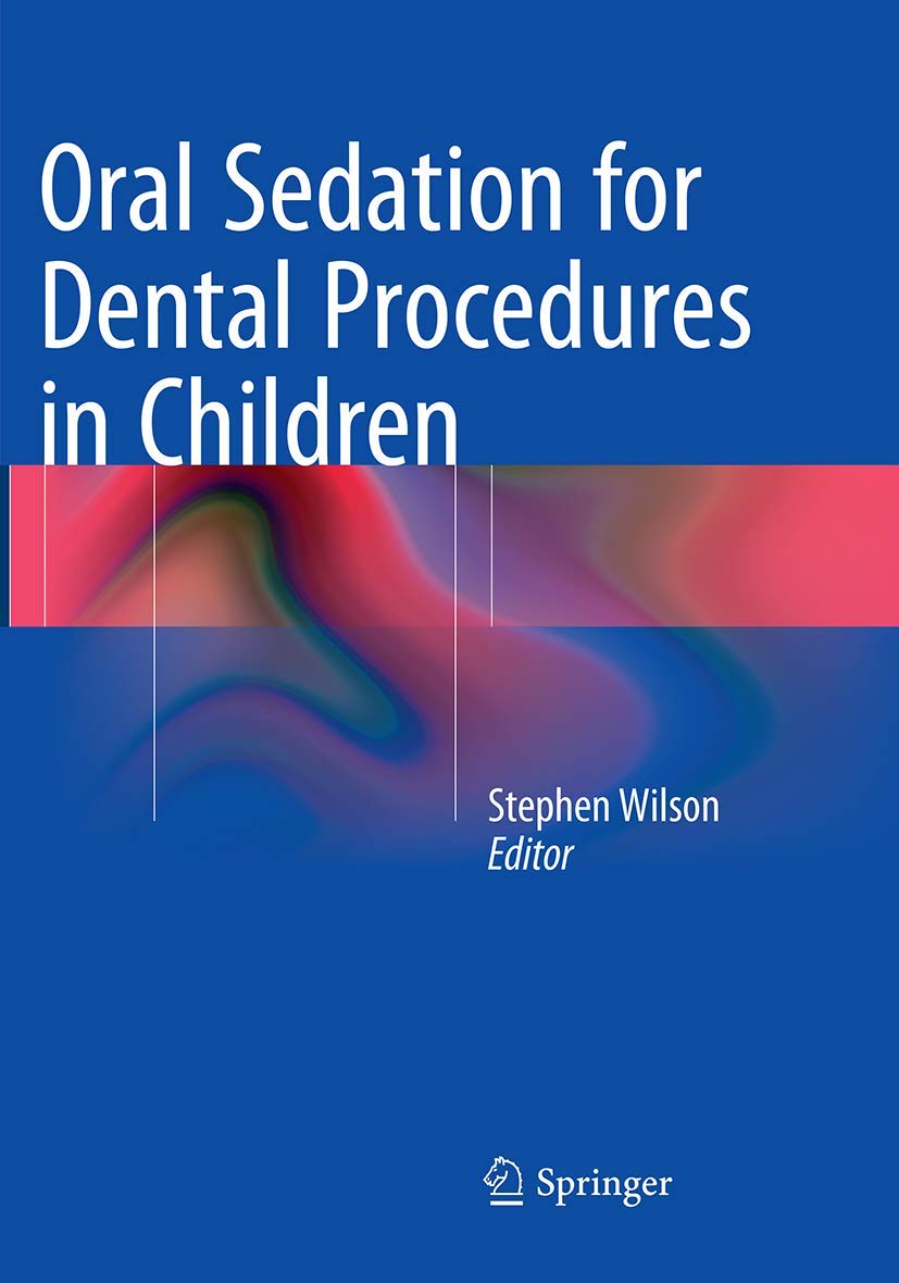 Oral Sedation for Dental Procedures in Children book