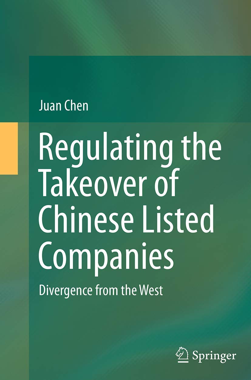 Regulating the Takeover of Chinese Listed Companies: Divergence from the West Law
