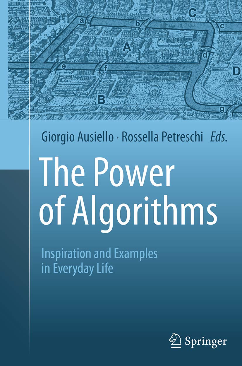 The Power of Algorithms: Inspiration and Examples in Everyday Life Computer Science
