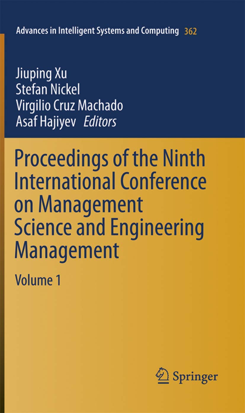 Proceedings of the Ninth International Conference on Management Science and Engineering Management (Advances in Intelligent Systems and Computing, 362, Band 362) Law