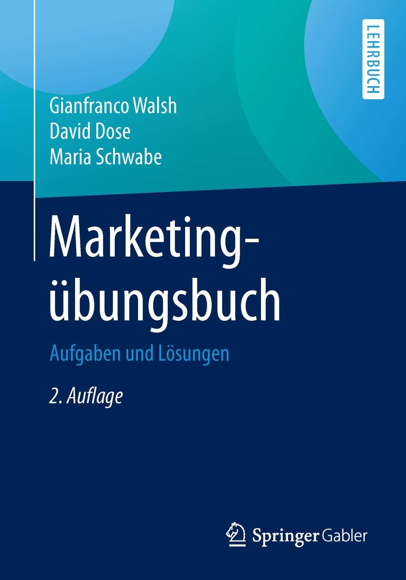 Marketingübungsbuch: Aufgaben und Lösungen Law