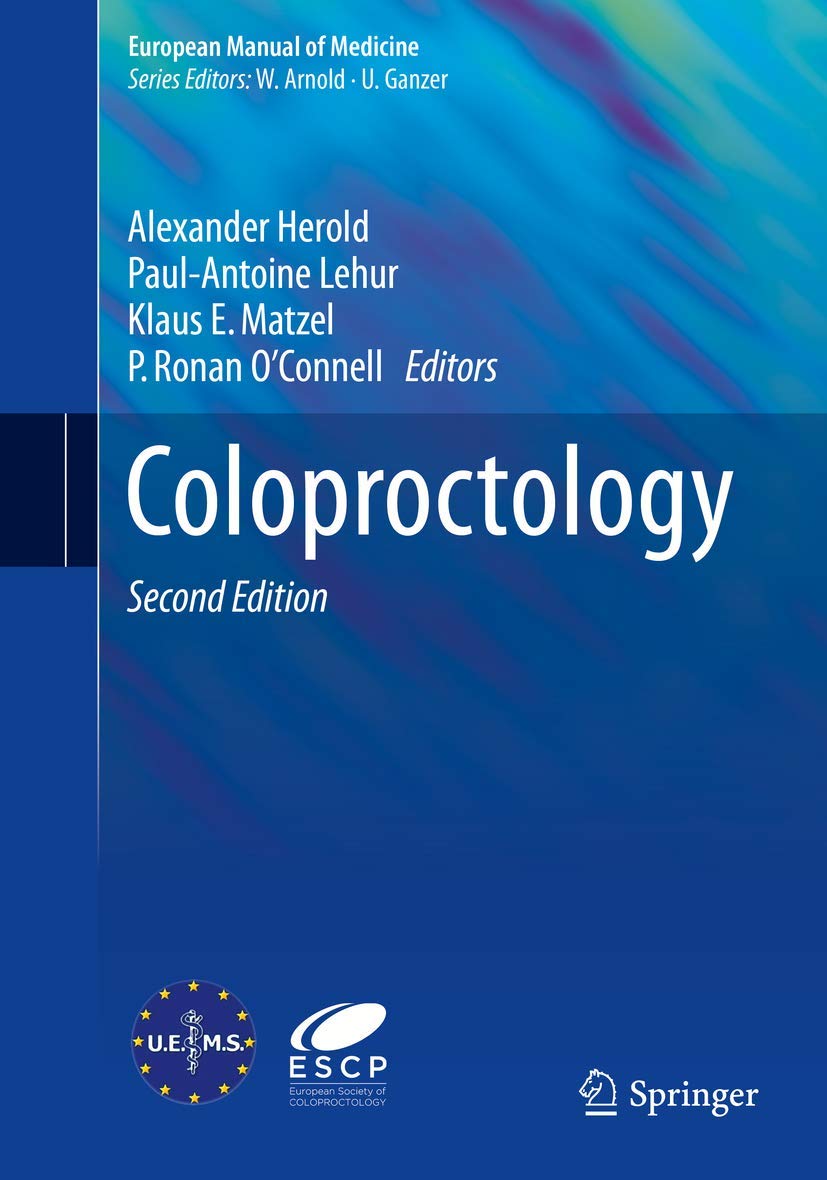Coloproctology (European Manual of Medicine) Medicine