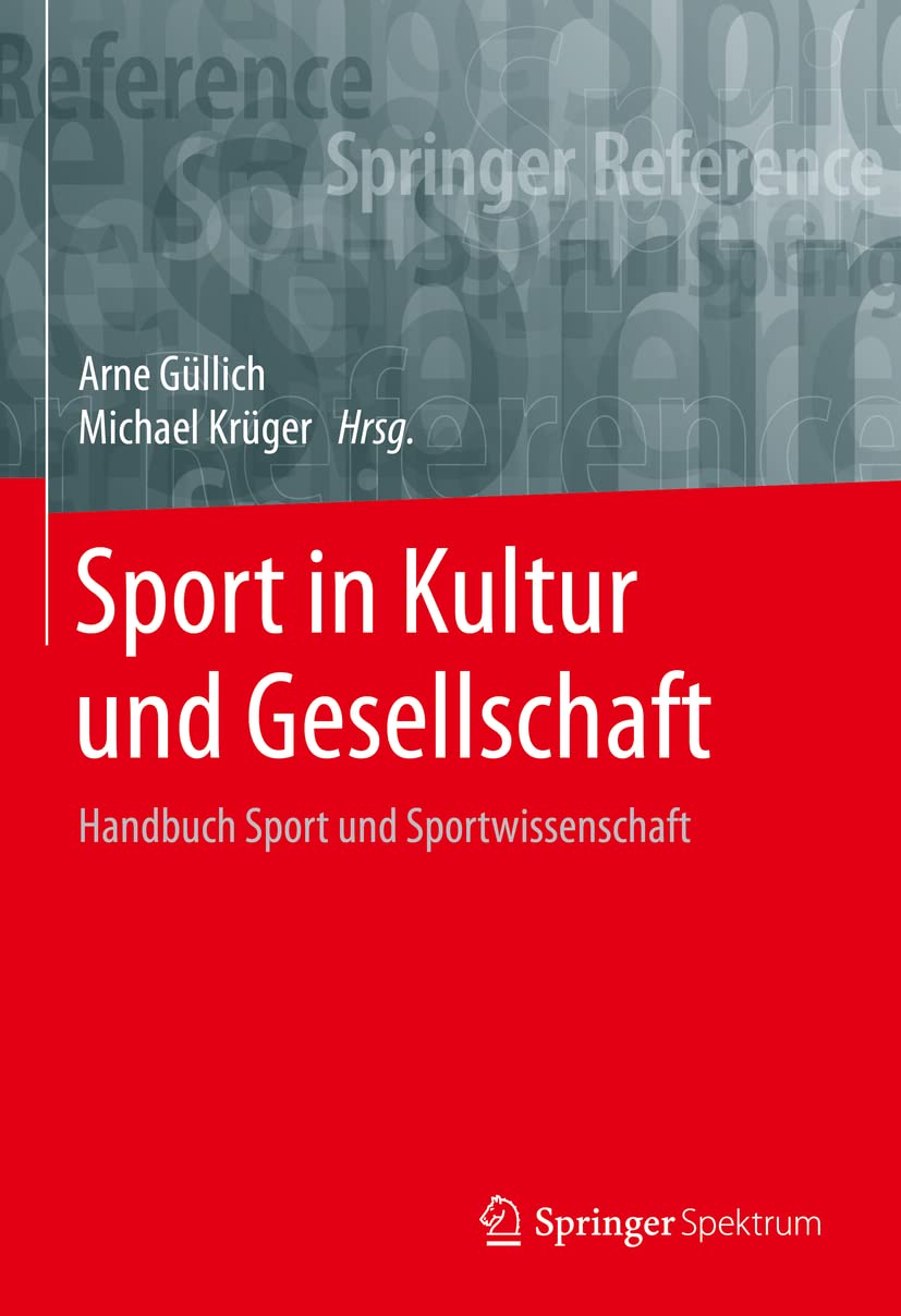 Sport in Kultur und Gesellschaft: Handbuch Sport und Sportwissenschaft Medicine