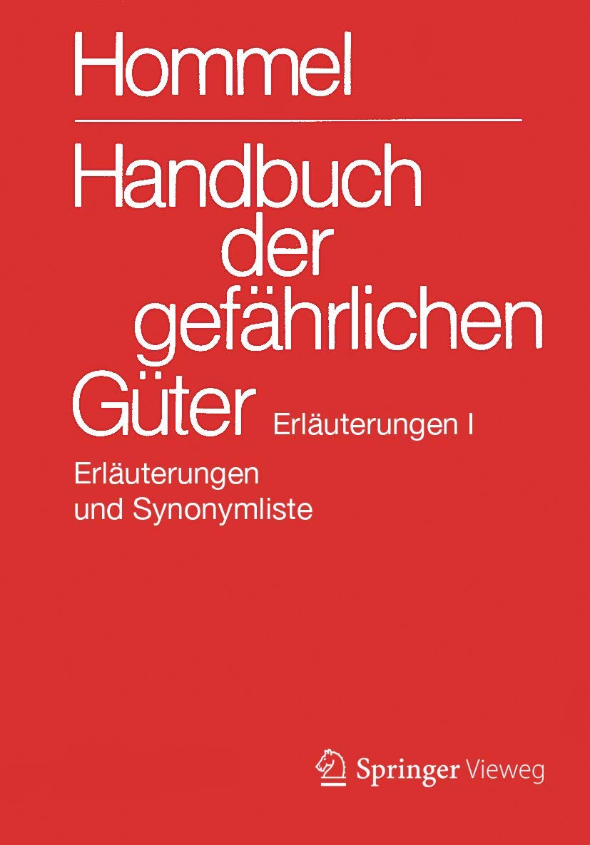 Handbuch der gefährlichen Güter. Erläuterungen I Medicine