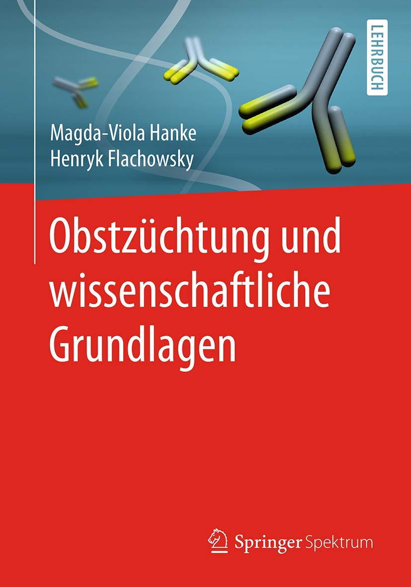 Obstzüchtung und wissenschaftliche Grundlagen Natural Sciences