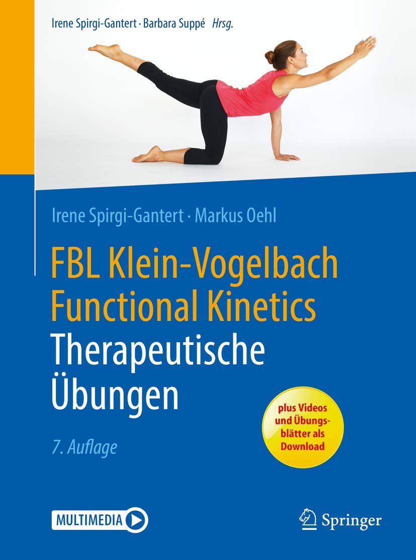 Therapeutische Übungen: Mit E-Book (FBL Klein-Vogelbach Functional Kinetics) Medicine