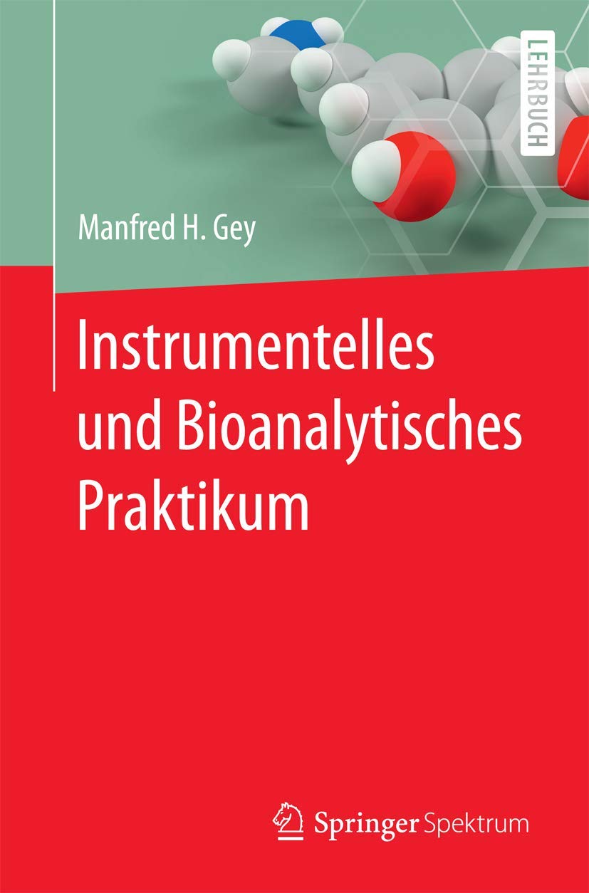 Instrumentelles und Bioanalytisches Praktikum Business, Finance & Career
