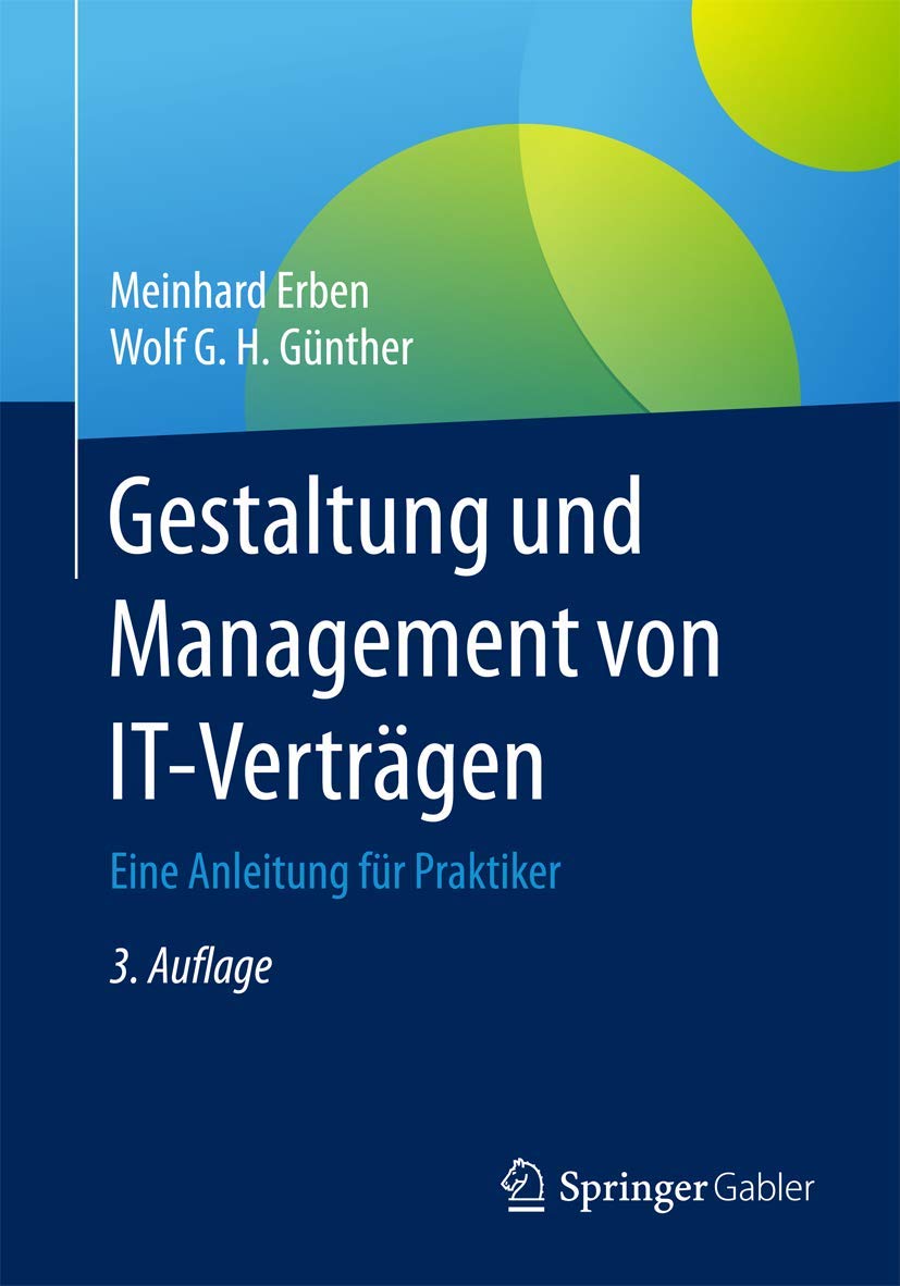 Gestaltung und Management von IT-Verträgen Law