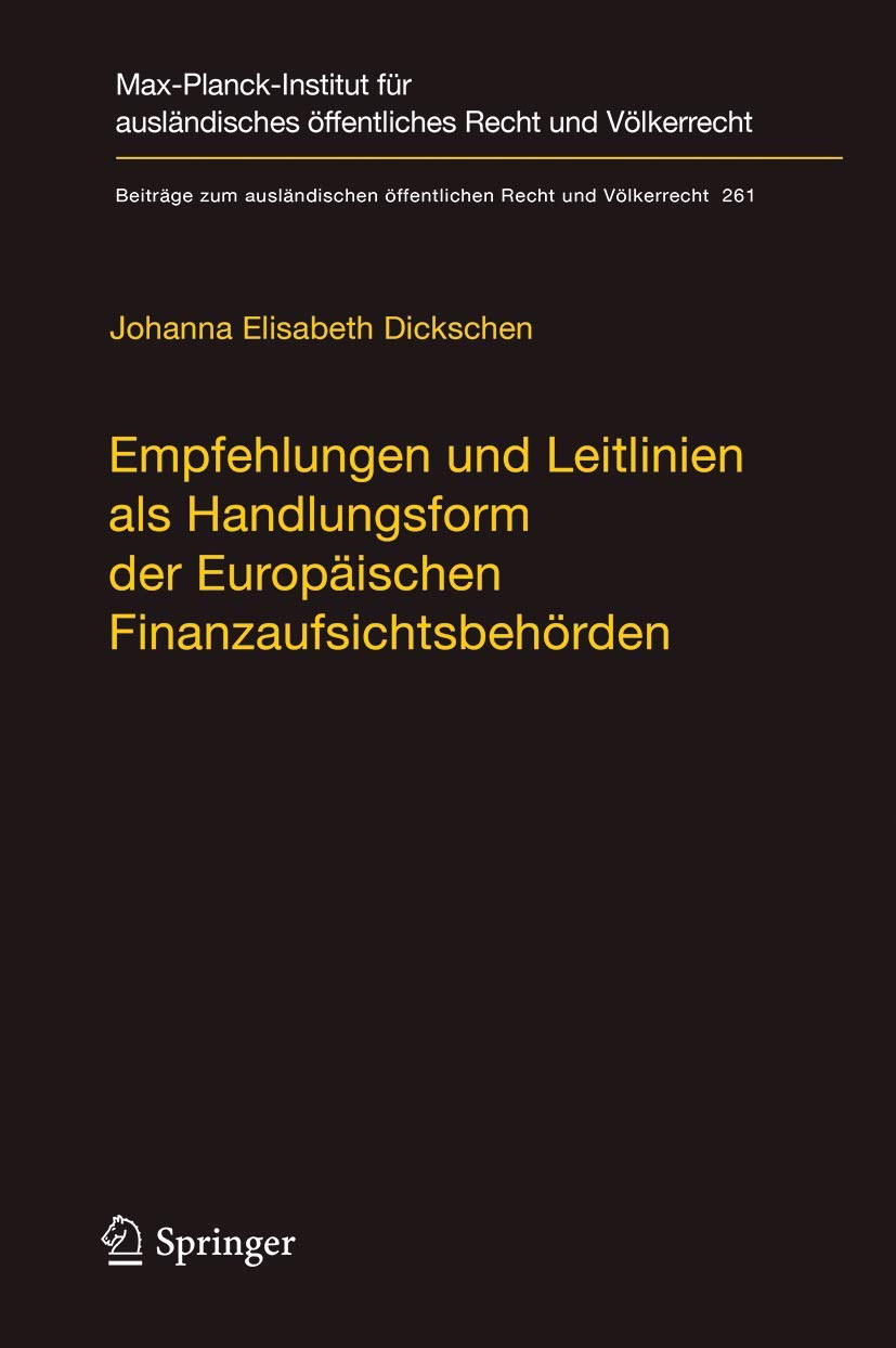 Empfehlungen und Leitlinien als Handlungsform der Europäischen Finanzaufsichtsbehörden Law