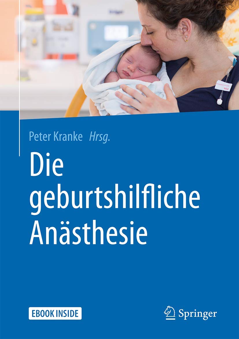 Die geburtshilfliche Anästhesie Medicine