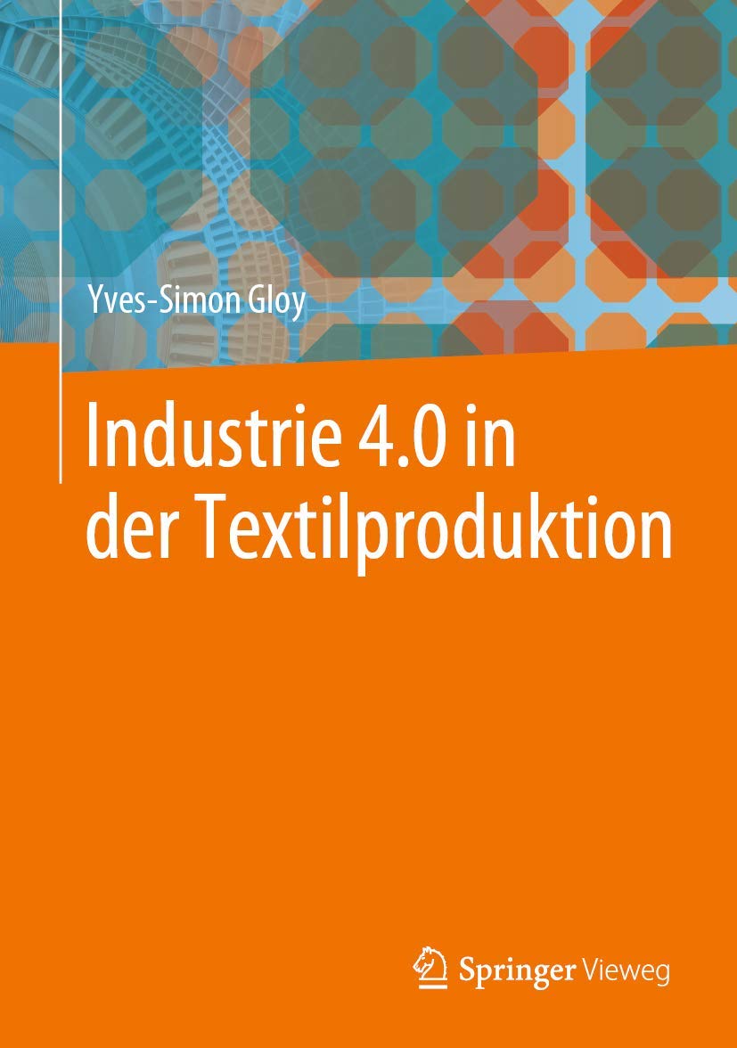 Industrie 4.0 in der Textilproduktion Business, Finance & Career