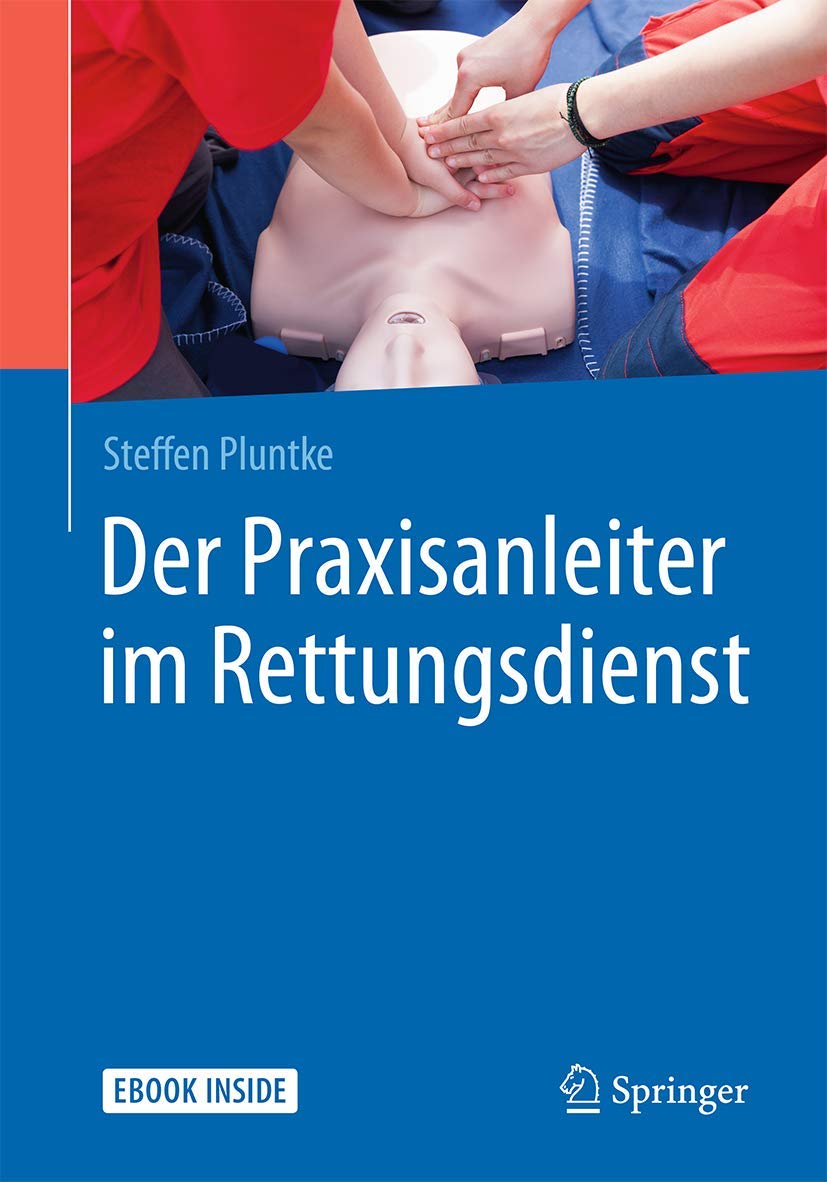Der Praxisanleiter im Rettungsdienst Medicine