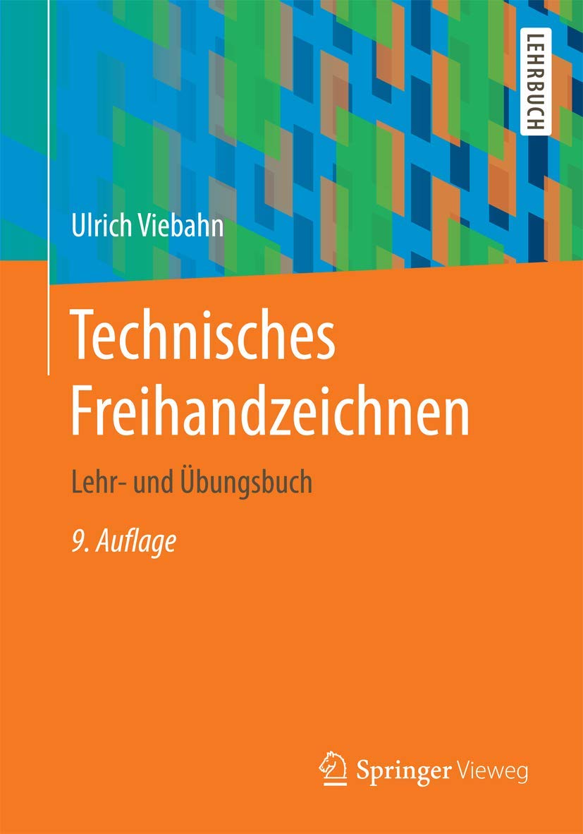 Technisches Freihandzeichnen Business & Technology Books