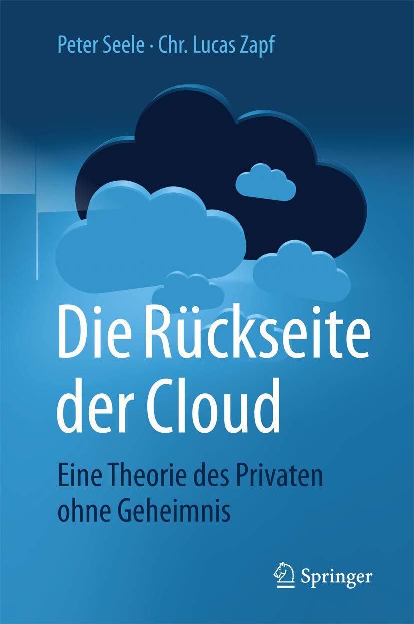 Die Rückseite der Cloud: Eine Theorie des Privaten ohne Geheimnis Law