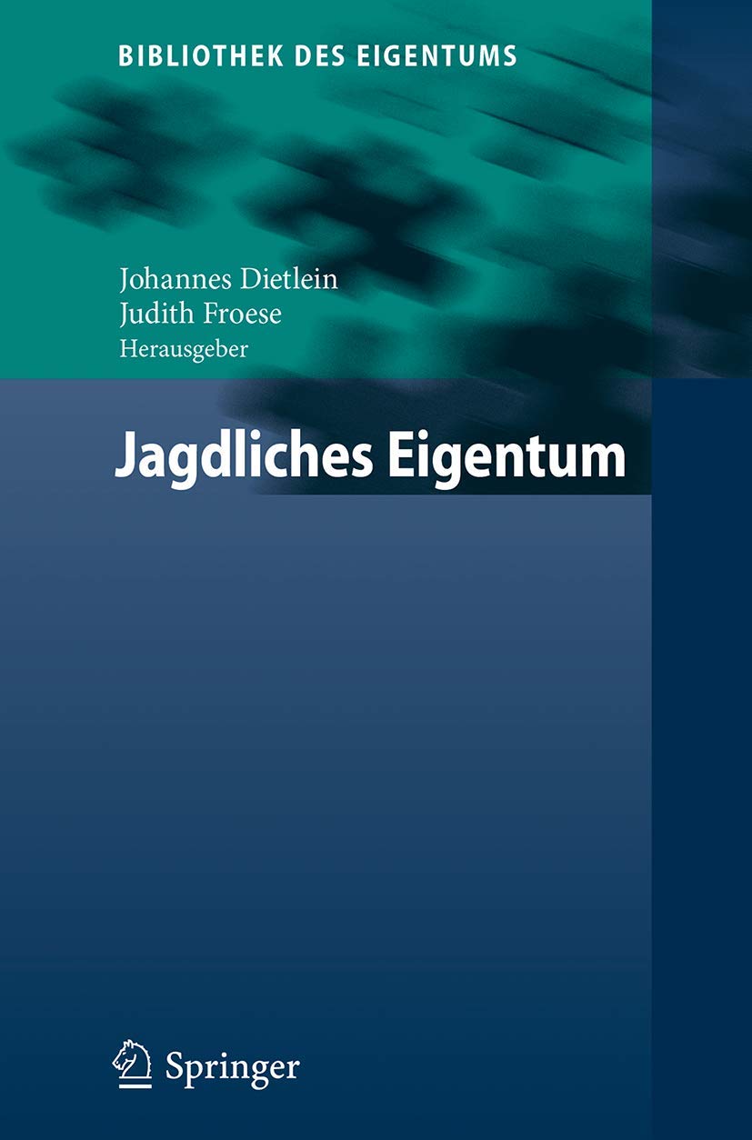 Jagdliches Eigentum Law