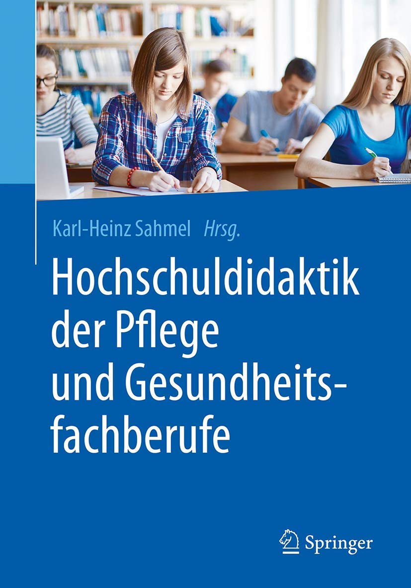 Hochschuldidaktik der Pflege und Gesundheitsfachberufe Medicine