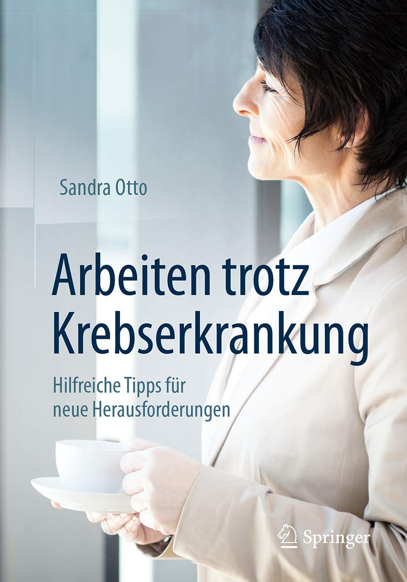 Arbeiten trotz Krebserkrankung Medicine