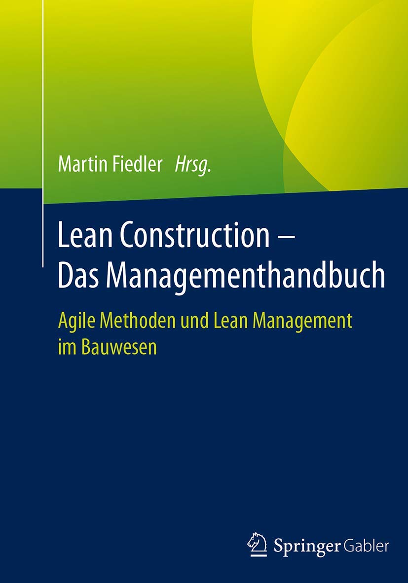 Lean Construction - Das Managementhandbuch Law