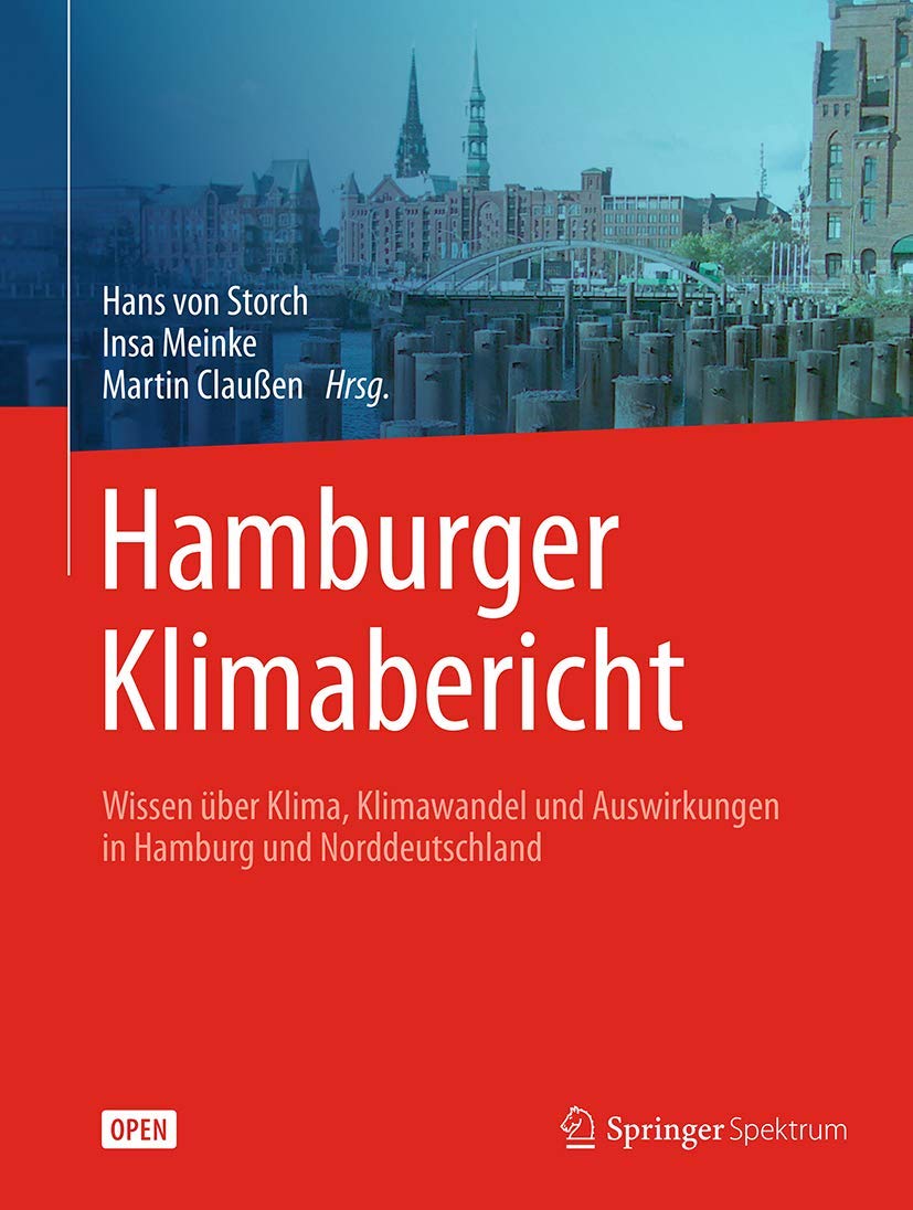 Hamburger Klimabericht - Wissen über Klima, Klimawandel und Auswirkungen in Hamburg und Norddeutschland Geology & Geography