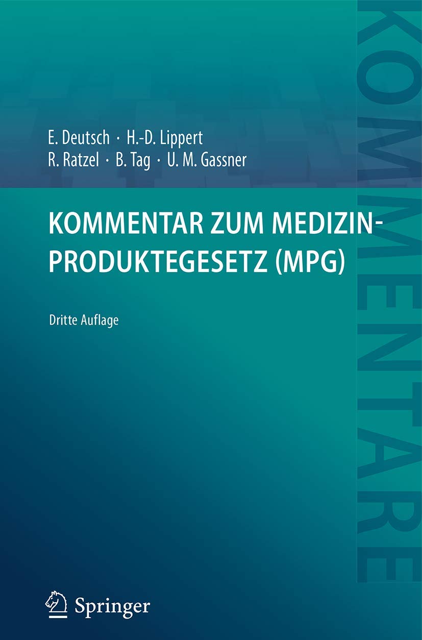 Kommentar zum Medizinproduktegesetz (MPG) Law