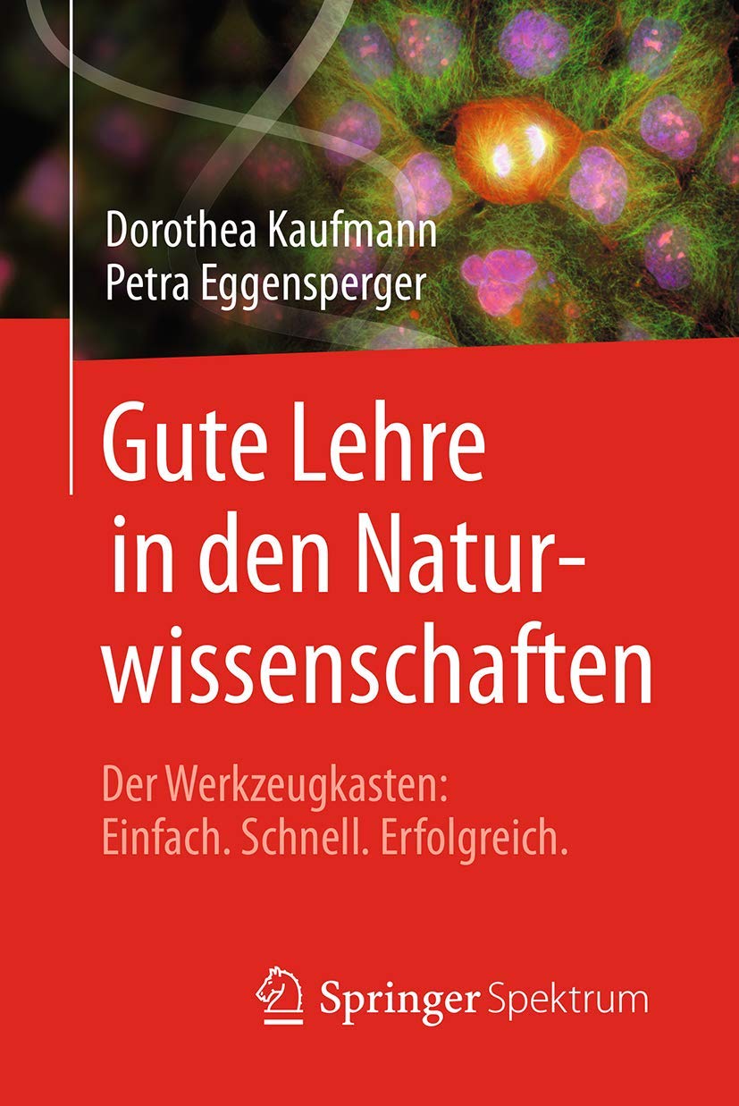 Gute Lehre in den Naturwissenschaften: Der Werkzeugkasten: Einfach, Schnell, Erfolgreich book