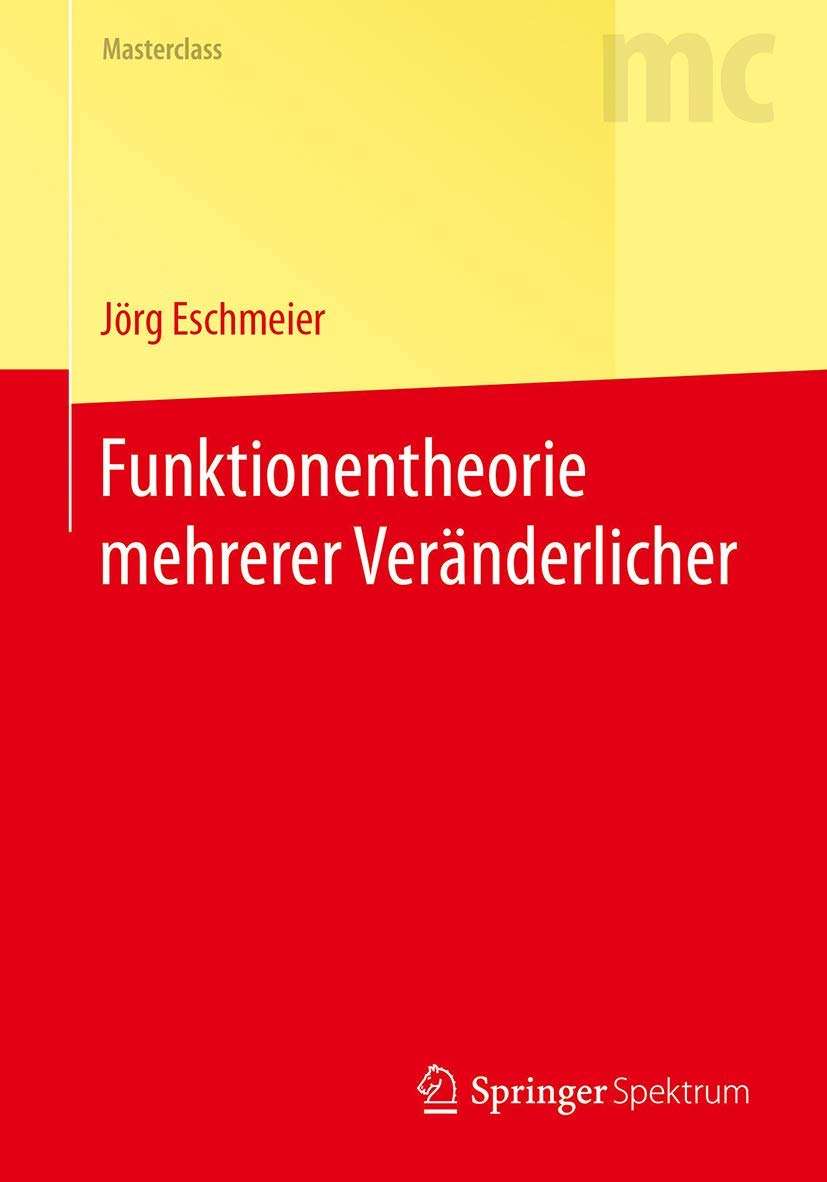 Funktionentheorie mehrerer Veränderlicher Mathematics