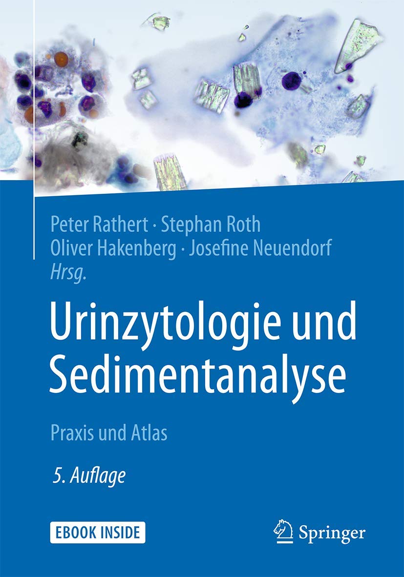 Urinzytologie und Sedimentanalyse: Praxis und Atlas Medicine